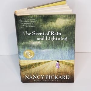 The Scent of Rain and Lightening by N. Pickard